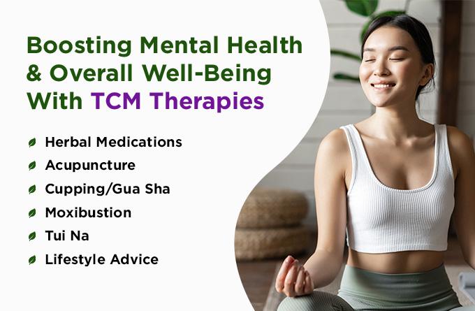 TCM Therapies to Boost Mental Health and General Well-Being-tcm clinic singapore